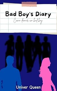Livro Bad Boy's Diary : Como domar um bad boy