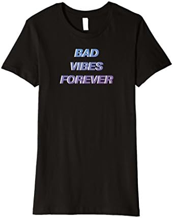 Womens Bad Vibes Forever - Aesthetic Shirt Small Black