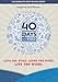 40 Days in the Word Small Group Study