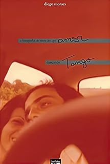Livro A fotografia do meu antigo amor dançando tango