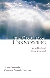The Cloud of Unknowing: With the Book of Privy