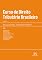 Livro Curso de Direito Tributário (Manuais Profissionais)