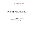 Drone Warfare (War and Conflict in the Modern World)
