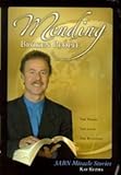 Mending Broken People: The Vision, the Lives, the Blessings: The Miracle Stories