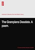 Front cover for the book The Grampians desolate : a poem by Alexander Campbell