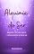 Livro Alquimia do Ser: Quando a dor vira ouro e o inconsciente se torna luz