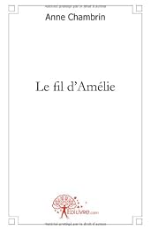 Le  fil d'Amélie