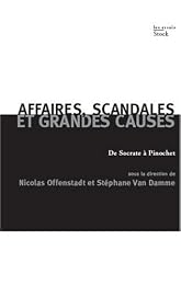 Affaires, scandales et grandes causes
