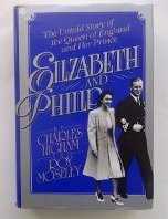 ELIZABETH AND PHILLIP :The Untold Story of the Queen of England and Her PRince/with b/w photo's