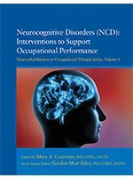 Neurocognitive Disorder (NCD): Interventions to Support Occupational Performance