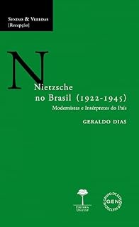 Livro Nietzsche no Brasil (1922-1945): Modernistas e intérpretes do país (Sendas & Veredas)