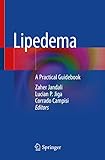 Lipedema: A Practical Guidebook