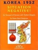 Situation Negative : Korea 1952, Danisman, Hasan Basri, 9759481847