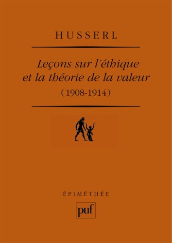 Leçons sur l'éthique et la théorie de la valeur, 1908-1914