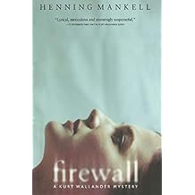 Firewall (Kurt Wallander Mystery Book 8)