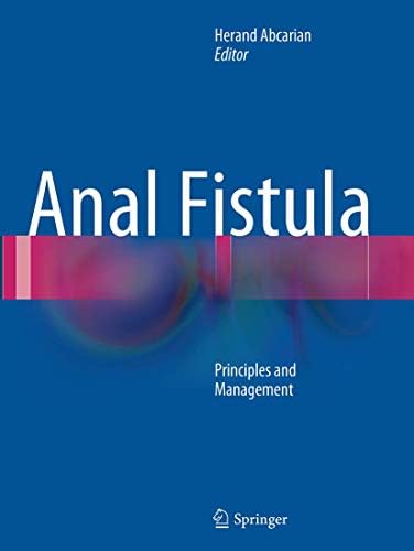Anal  Fistula : Principles and Management