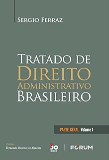 Livro Tratado de Direito Administrativo Brasileiro
