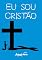 Livro Eu sou cristão: Diariamente com Cristo