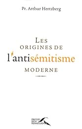 Les  origines de l'antisémitisme moderne