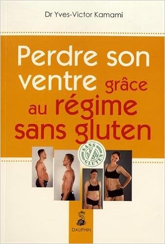 Perdre son ventre grâce au régime sans gluten Perdre son ventre grâce au régime sans gluten