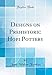 Designs on Prehistoric Hopi Pottery (Classic Reprint) by 