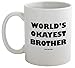 Funny Guy Mugs World's Okayest Brother Ceramic Coffee Mug - 11oz - Ideal Funny Coffee Mug for Women and Men - Hilarious Novelty Coffee Cup with Witty Sayings