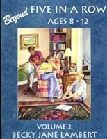 Beyond Five In A Row Ages 8-12 volume 2 1888659149 Book Cover