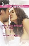 The Man Behind the Mask (Harlequin Romance)