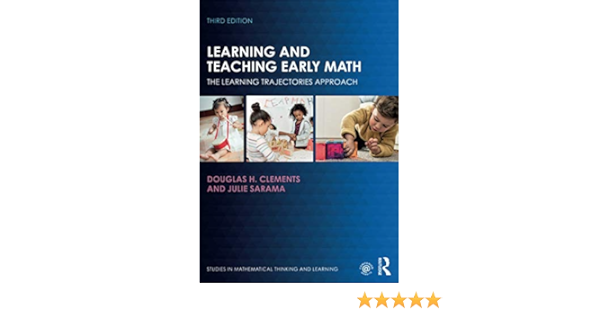 Amazon Com Learning And Teaching Early Math Studies In Mathematical Thinking And Learning Series 9780367521974 Clements Douglas H Sarama Julie Books