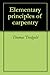 Elementary principles of carpentry by Thomas Tredgold