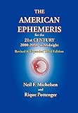 The American Ephemeris for the 21st Century, 2000-2050 at Midnight by