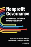 Nonprofit Governance: The Why, What, and How of Nonprofit Governance
