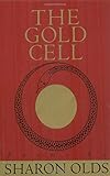 Gold Cell (Knopf Poetry Series) by Sharon Olds