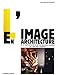 L'image en architecture: De la représentation et de son empreinte utopique (Collection