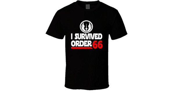i survived order 66 t shirt