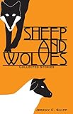 Sheep and Wolves by 
