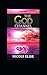 The God Channel: Love and Clairaudience by N. Elise, Lisa Renee