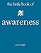 the Little Book of Awareness