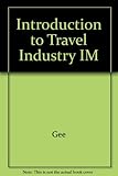The Travel Industry, 3rd Edition, Instructor's Manual