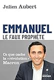 Emmanuel : Le faux Prophète by