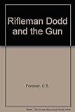 Front cover for the book Rifleman Dodd and The Gun by C. S. Forester