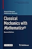 Classical Mechanics with Mathematica® (Modeling and Simulation in Science, Engineering and Technology) cover