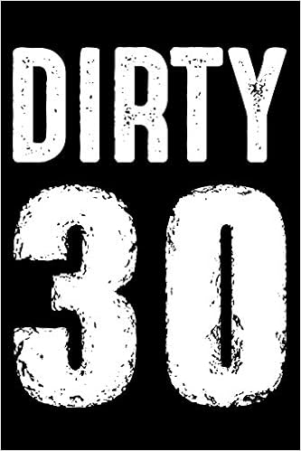 Buy Dirty 30 90 Years Old Birthday Gift For Men Women 30th