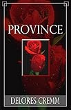 Province: The Vanderhault Saga Book 1 by 