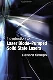 Introduction to Laser Diode-Pumped Solid State Lasers, Scheps, Richard, 0819442747