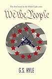 We the People (Molon Labe Book 3)