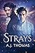 Strays