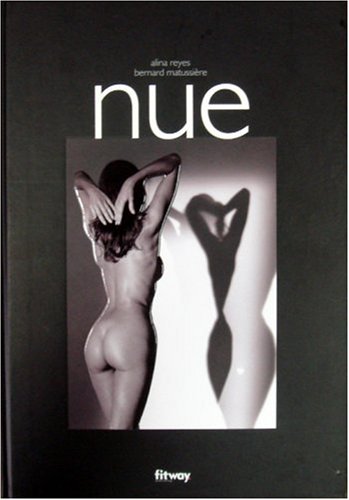 Nue (Ancien prix Editeur : 29,90 Euros) by (Hardcover)