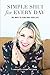 Simple Shui for Every Day: 365 Ways to Feng Shui Your Life by Amanda Gibby Peters