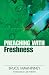 Preaching with Freshness (Preaching With Series) by Bruce Mawhinney, Jay E. Adams